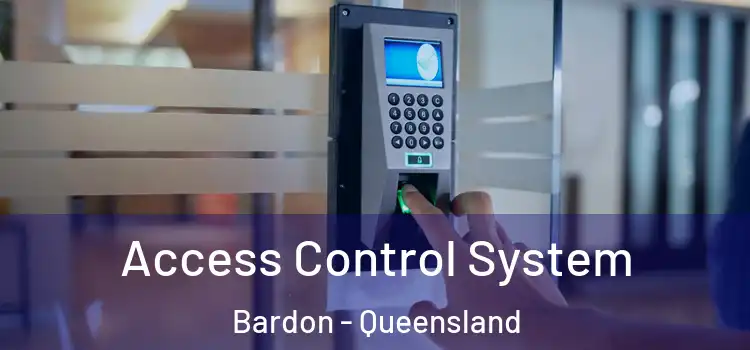 Access Control System Bardon - Queensland