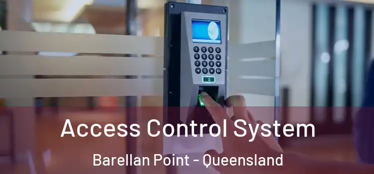 Access Control System Barellan Point - Queensland