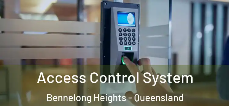 Access Control System Bennelong Heights - Queensland
