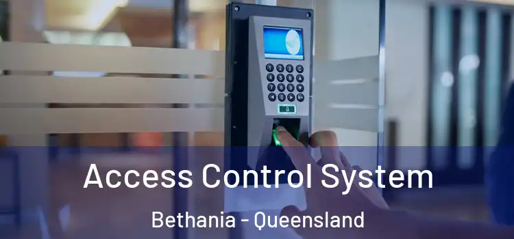 Access Control System Bethania - Queensland