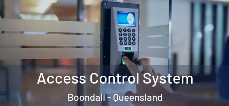 Access Control System Boondall - Queensland