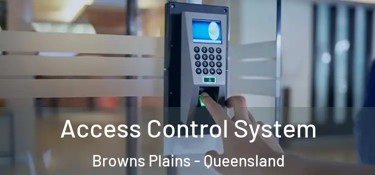 Access Control System Browns Plains - Queensland