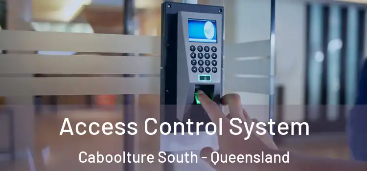Access Control System Caboolture South - Queensland