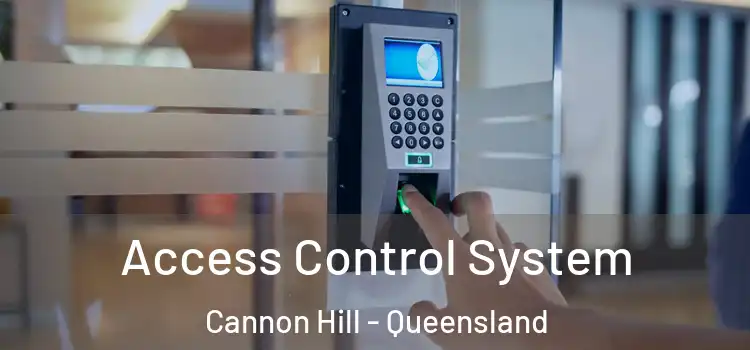 Access Control System Cannon Hill - Queensland