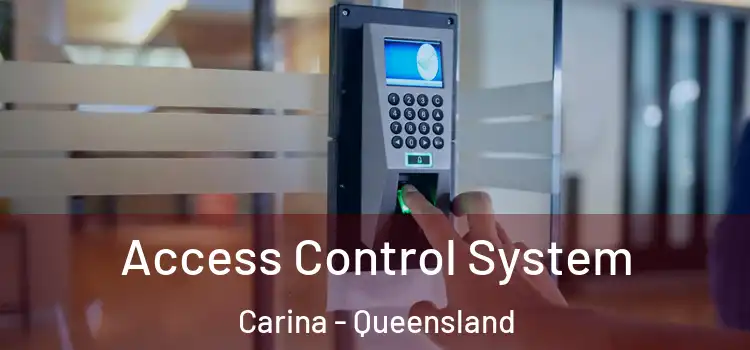 Access Control System Carina - Queensland
