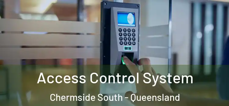 Access Control System Chermside South - Queensland