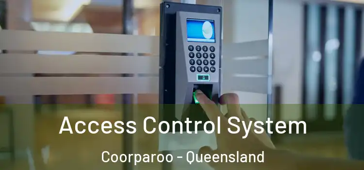 Access Control System Coorparoo - Queensland