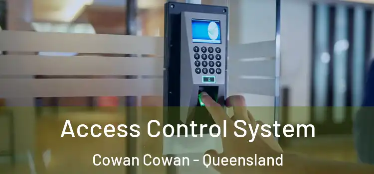 Access Control System Cowan Cowan - Queensland
