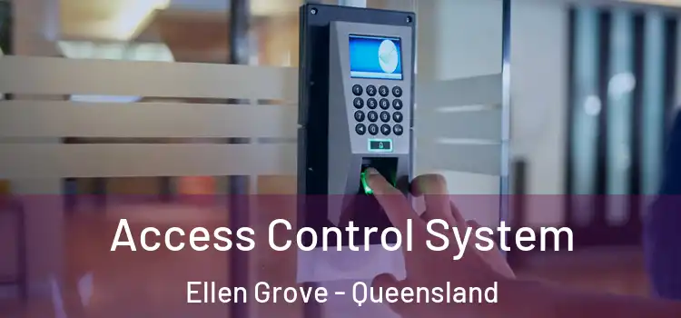 Access Control System Ellen Grove - Queensland