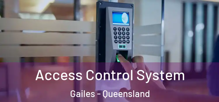 Access Control System Gailes - Queensland