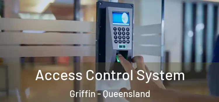 Access Control System Griffin - Queensland