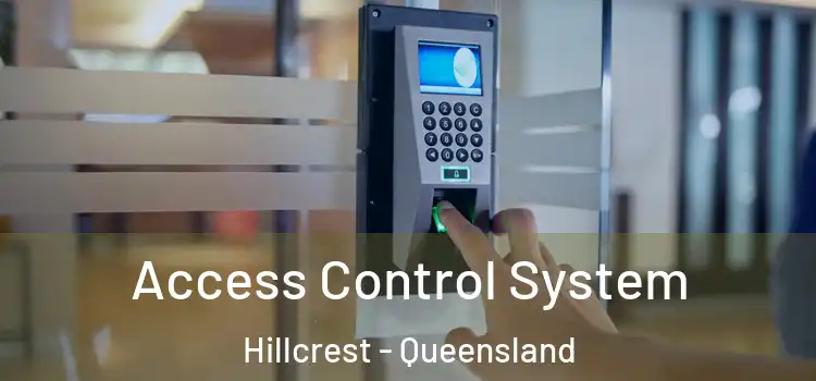 Access Control System Hillcrest - Queensland