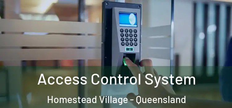 Access Control System Homestead Village - Queensland