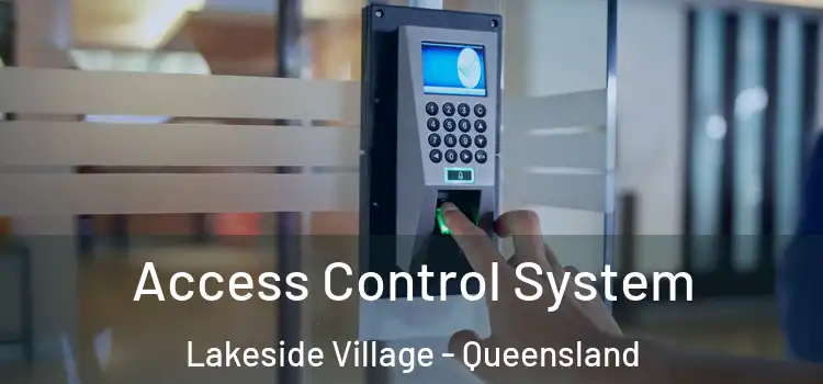 Access Control System Lakeside Village - Queensland