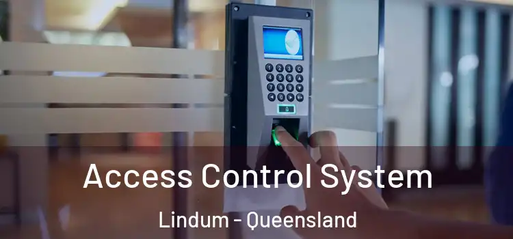 Access Control System Lindum - Queensland