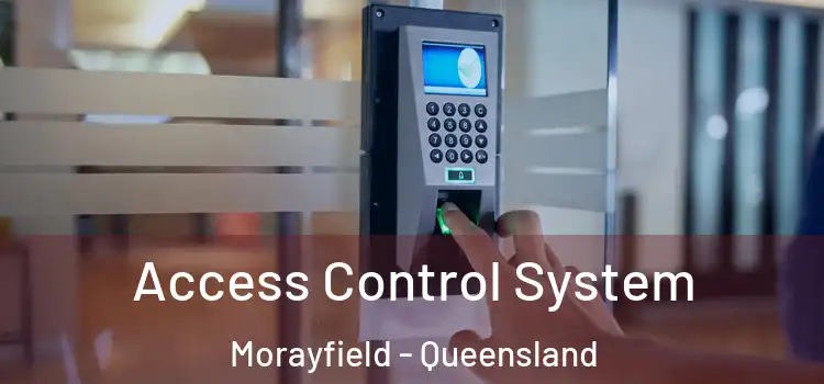 Access Control System Morayfield - Queensland
