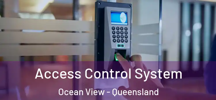 Access Control System Ocean View - Queensland