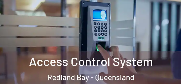 Access Control System Redland Bay - Queensland