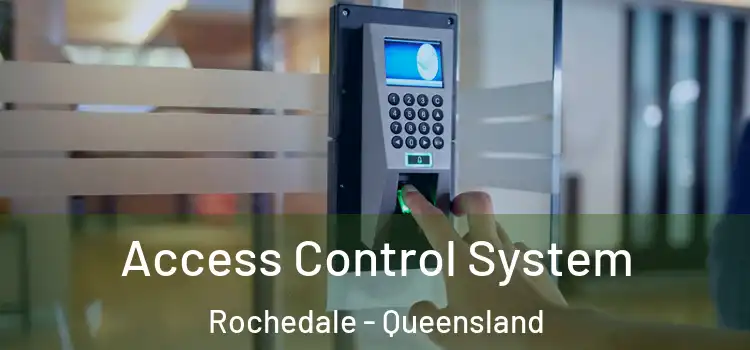 Access Control System Rochedale - Queensland