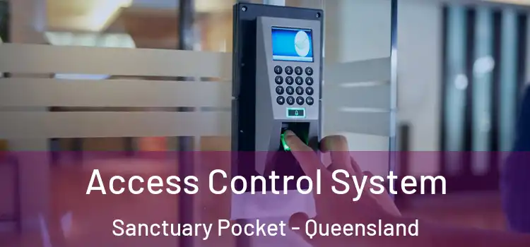 Access Control System Sanctuary Pocket - Queensland