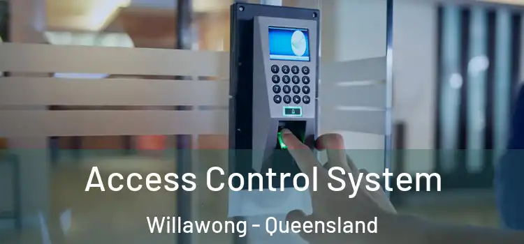Access Control System Willawong - Queensland