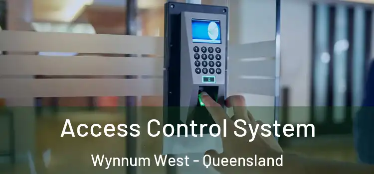 Access Control System Wynnum West - Queensland