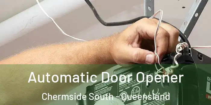 Automatic Door Opener Chermside South - Queensland