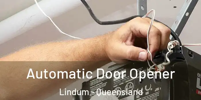 Automatic Door Opener Lindum - Queensland