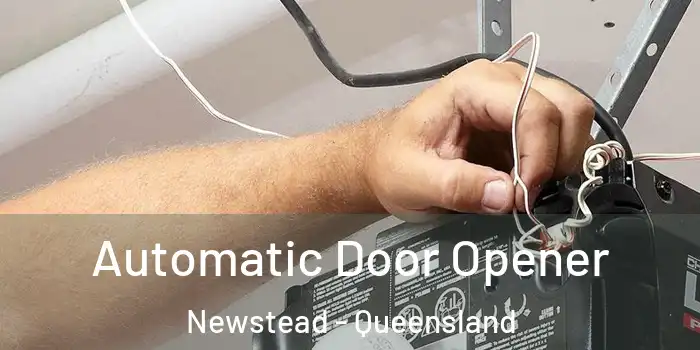 Automatic Door Opener Newstead - Queensland