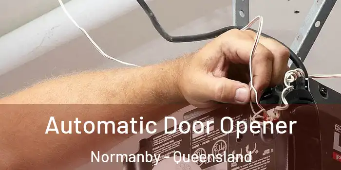Automatic Door Opener Normanby - Queensland