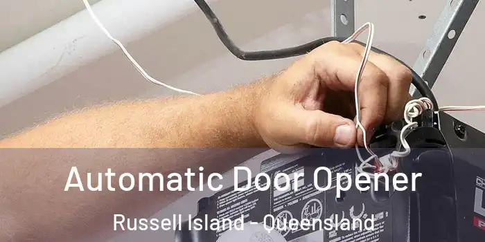 Automatic Door Opener Russell Island - Queensland