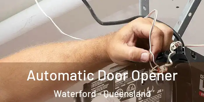 Automatic Door Opener Waterford - Queensland