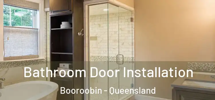 Bathroom Door Installation Booroobin - Queensland