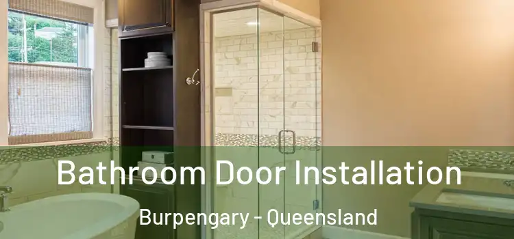 Bathroom Door Installation Burpengary - Queensland