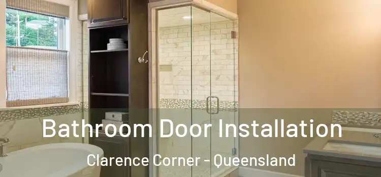 Bathroom Door Installation Clarence Corner - Queensland