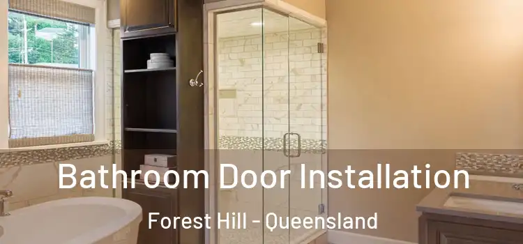 Bathroom Door Installation Forest Hill - Queensland