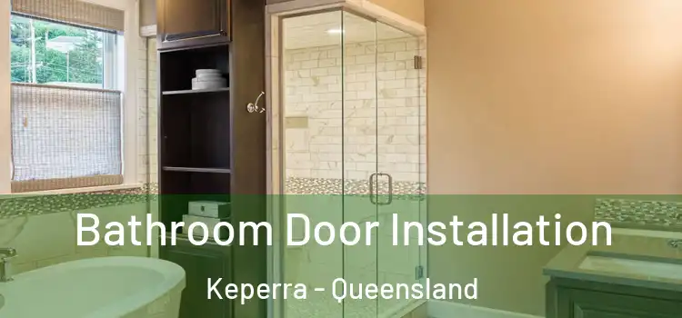 Bathroom Door Installation Keperra - Queensland