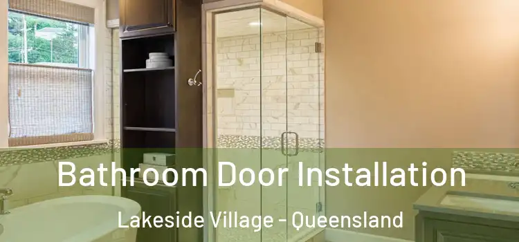 Bathroom Door Installation Lakeside Village - Queensland