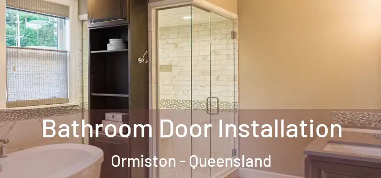 Bathroom Door Installation Ormiston - Queensland