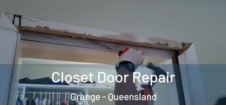 Closet Door Repair Grange - Queensland