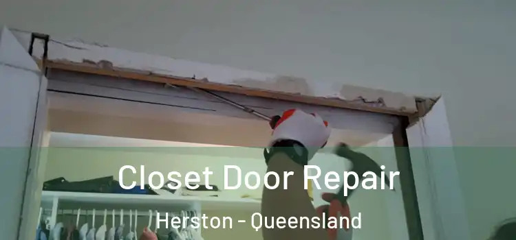 Closet Door Repair Herston - Queensland