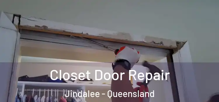 Closet Door Repair Jindalee - Queensland