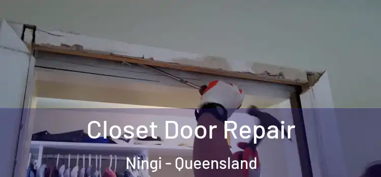 Closet Door Repair Ningi - Queensland