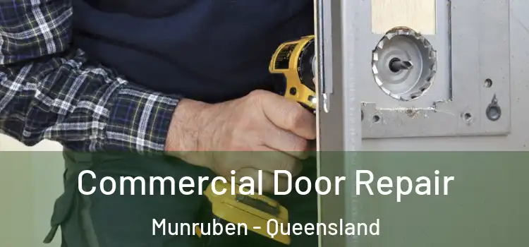 Commercial Door Repair Munruben - Queensland