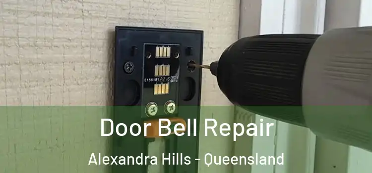 Door Bell Repair Alexandra Hills - Queensland