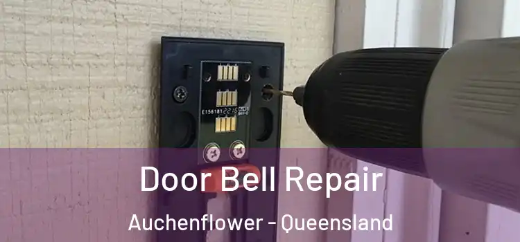 Door Bell Repair Auchenflower - Queensland