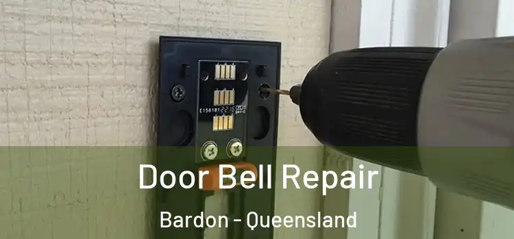 Door Bell Repair Bardon - Queensland