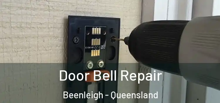 Door Bell Repair Beenleigh - Queensland