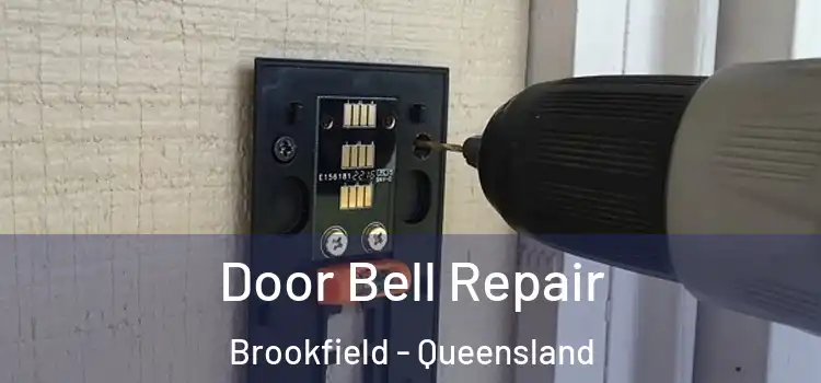 Door Bell Repair Brookfield - Queensland