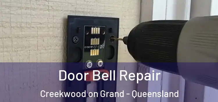 Door Bell Repair Creekwood on Grand - Queensland